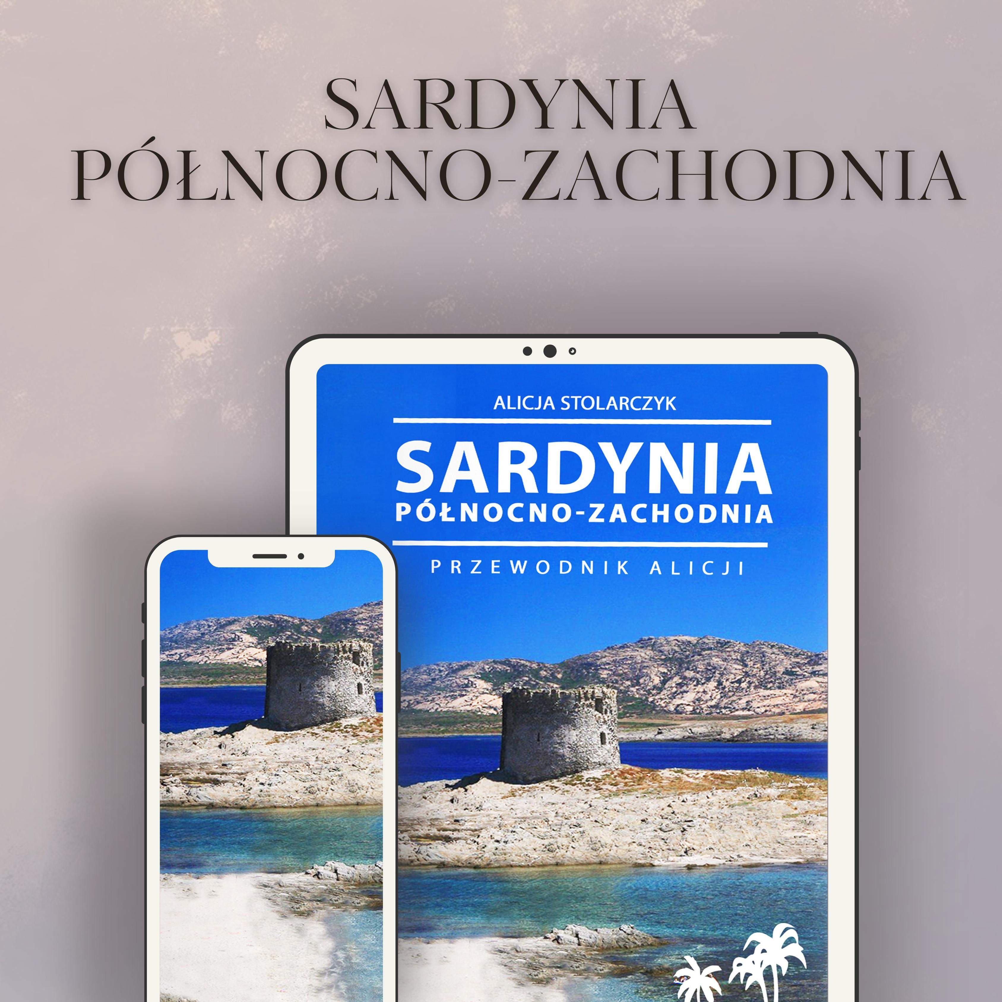Przewodnik Sardynia Północno-Zachodnia